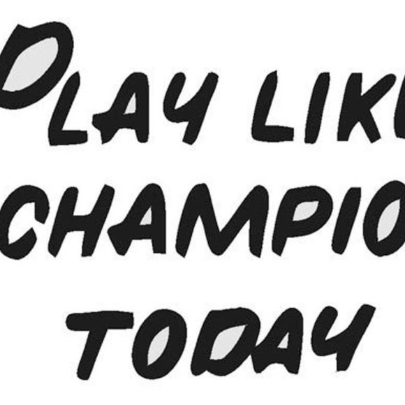 Vinyl Decal - Play Like a Champion Today, 20” Wide - Picture 1 of 2